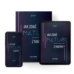 Jak zdać maturę z matematyki 2026? Przewodnik krok po kroku