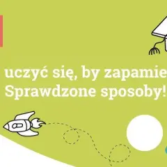 Jak się uczyć, żeby zapamiętać? Sprawdzone metody i triki