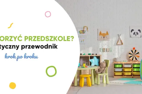 Projekt edukacyjny w przedszkolu: przewodnik krok po kroku