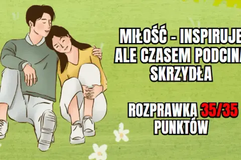 Rozprawka maturalna: Jak zdobyć 35 punktów? Kryteria CKE