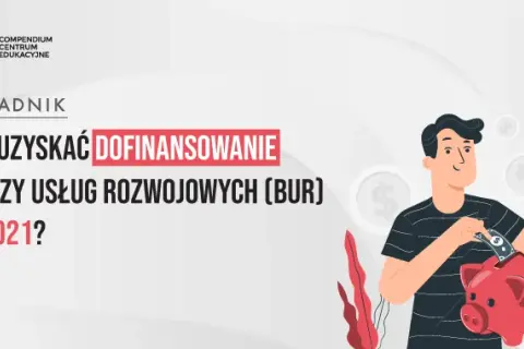 BUR: Dofinansuj szkolenia dla firmy z Funduszy UE. Jak?
