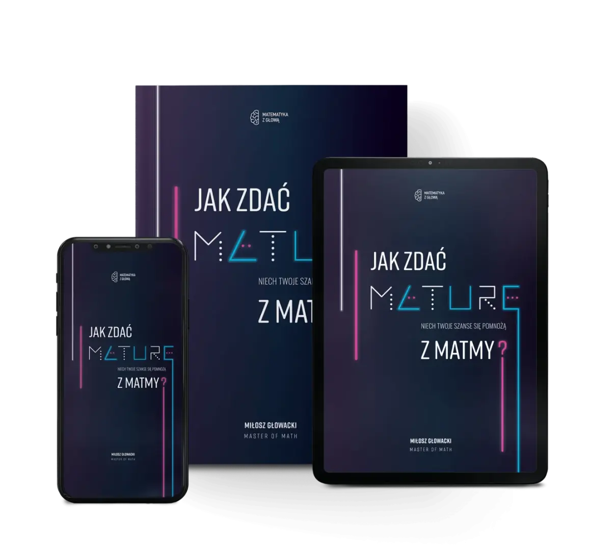 Jak zdać maturę z matematyki 2026? Przewodnik krok po kroku