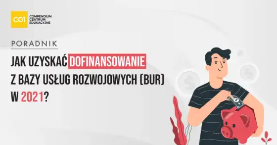BUR: Dofinansuj szkolenia dla firmy z Funduszy UE. Jak?