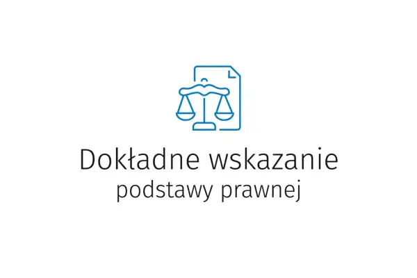 Niebieska ikona wagi prawnej na tle dokumentu, pod nią tekst "Dokładne wskazanie podstawy prawnej".